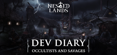 Dev Diary: Mad Occultists and Infected Savages